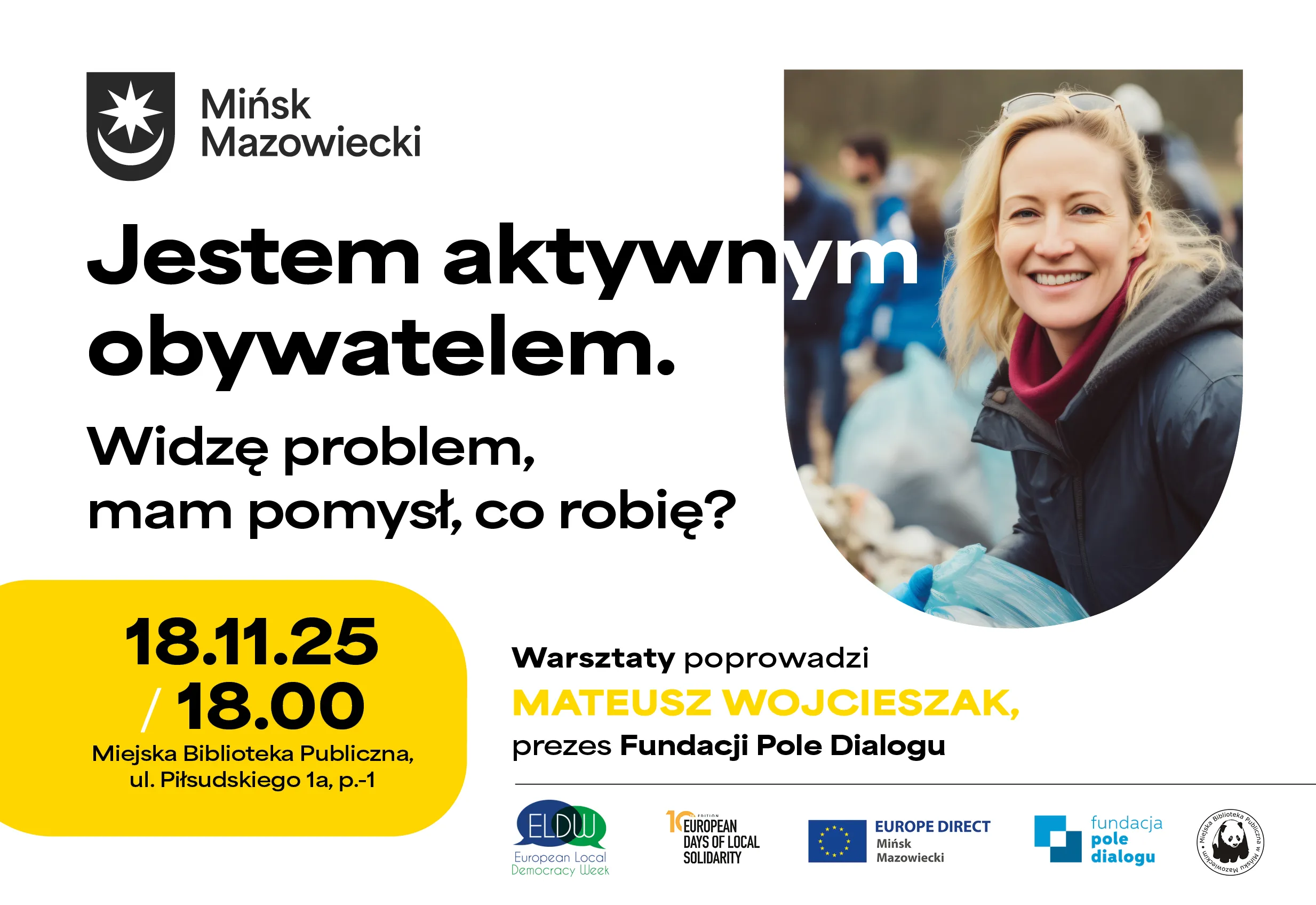Kobieta w kurtce i szaliku uśmiecha się na zewnątrz podczas wydarzenia, w tle są rozmazani ludzie. Po lewej stronie czarny tekst na białym tle, żółte pole z datą i godziną, logotyp Mińska Mazowieckiego oraz organizatorów.